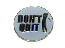 DON"T QUIT
