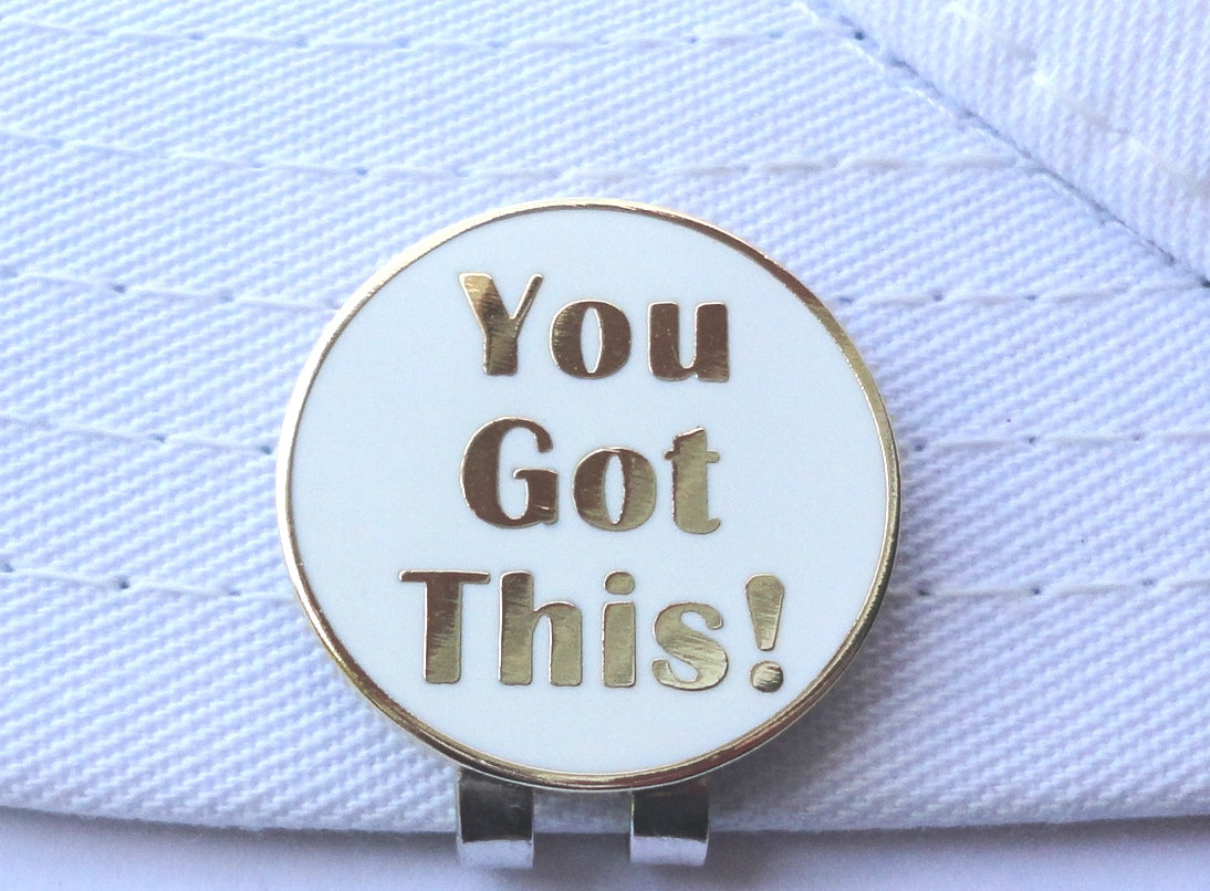 You Got This Gold Ball Marker hat brim pic
