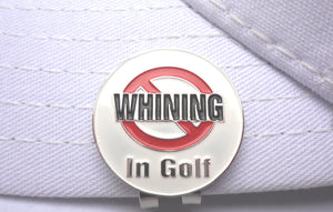 NO WHINING Ball Marker hat brim pic 1